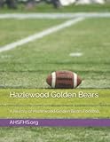 golden bear vail necklace  Hazlewood Golden Bears: A History of Hazlewood Golden Bears Football