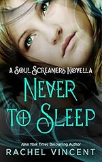 Never to Sleep (Soul Screamers)