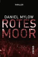 Rotes Moor 3863143469 Book Cover