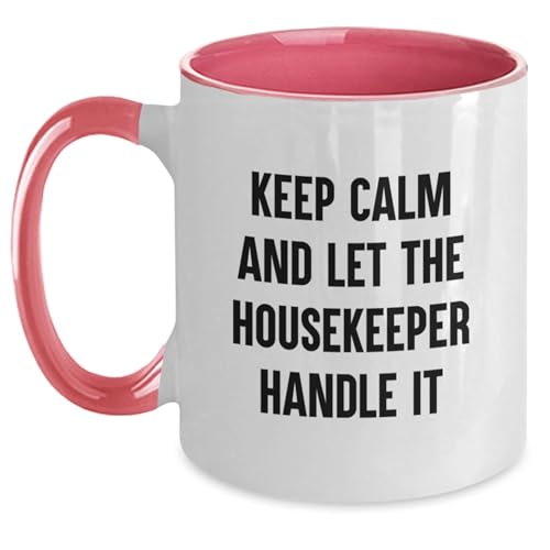 Funny Housekeeper Gifts for Him or Her, Keep Calm and Let the Housekeeper Handle It Two Tone Coffee Mug from Friends and Family, Unique Christmas Memorable Presents