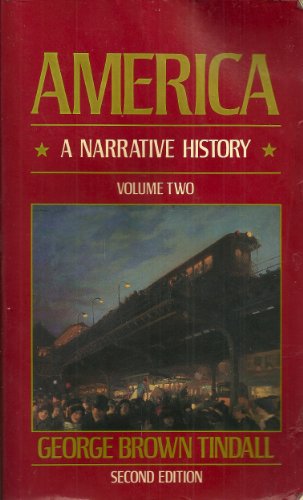America: A Narrative History, Volume Two B00GD8YXEW Book Cover