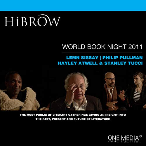 Amazon Com Hibrow World Book Night 2011 Audible Audio Edition Lemn Sissay Hayley Atwell Stanley Tucci Philip Pullman Lemn Sissay Hayley Atwell Stanley Tucci Philip Pullman One Media Ip Ltd Audible Audiobooks