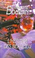 L'Héritier des Beaulieu (French Edition) 2266243489 Book Cover