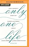 Only One Life