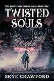Twisted Souls