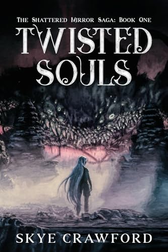 Twisted Souls