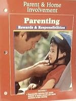 Parenting: Rewards & Responsibilities - Parent & Home Involvement 0078206871 Book Cover