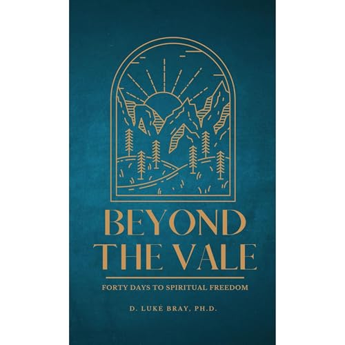 Beyond the Vale | Luke Bray