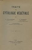  TRAITE DE CYTOLOGIE VEGETALE