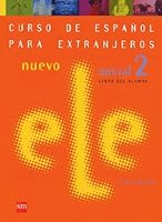 Nuevo Ele 2: Libro Del Alumno (Student Book) 8434876663 Book Cover