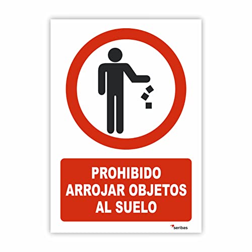 Seribas Señal Prohibido Arrojar Objetos Al Suelo - Medidas 21x30 cm - PVC Glasspack 0.7mm - Carteles Homologados - Ideal Interior o Exterior - Resistente y Duradero - Indicación Prohibición