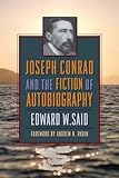 Joseph Conrad and the Fiction of Autobiography