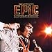 Epic (Elvis Presley in Concert): Original Motion P