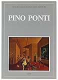  PINO PONTI. Mostra antologica.