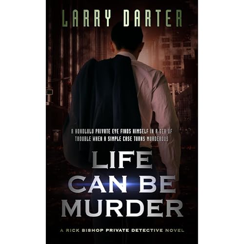 Life Can Be Murder by Larry Darter episode artwork