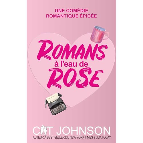 Romans à l'eau de Rose Audiolibro Por Cat Johnson arte de portada
