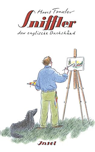Sniffler: Der englische Dachshund Sniffler: Der englische Dachshund