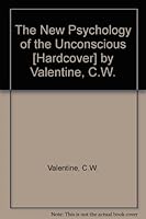 The new psychology of the unconscious, B000865G4G Book Cover