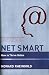 Net Smart: How to Thrive Online (The MIT Press)
