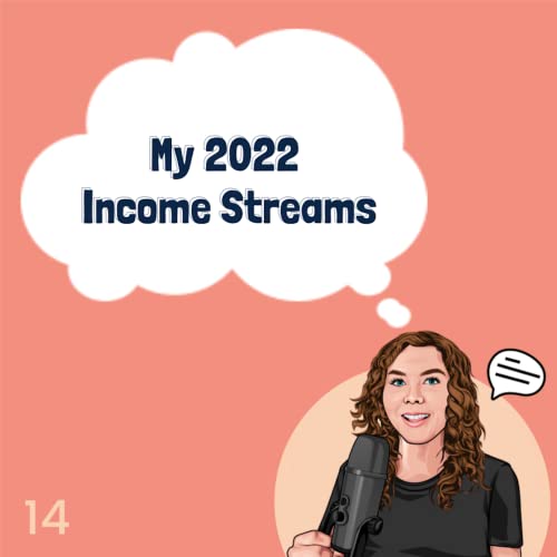 14. How to Diversify your Income Streams in 2022