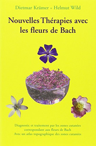Nouvelles thérapies avec les fleurs de bach