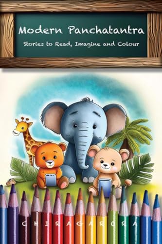 Modern Panchatantra: Stories to Read, Imagine and Colour