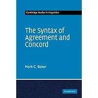 The Syntax of Agreement and Concord