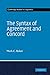 The Syntax of Agreement and Concord (Cambridge Studies in Linguistics, Series Number 115)