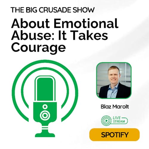 About Emotional Abuse w/Blaz Marolt