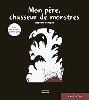 Album Mon père, chasseur de monstres [French] Book