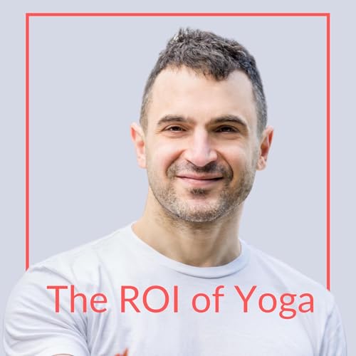 The ROI of Yoga cover art