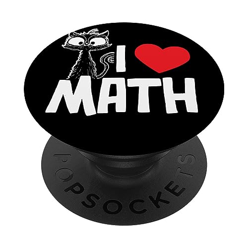 I Love Math Math Cat Funny Mathematician Math Teacher PopSockets PopGrip Intercambiabile