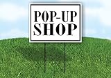 POP UP SHOP BLACK BORDER - Double Sided Yard Sign ROAD SIGN with Stand