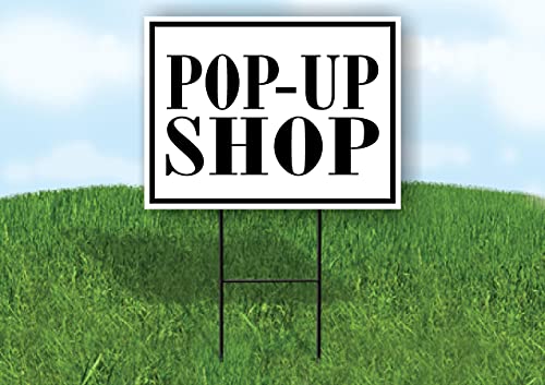 POP UP SHOP BLACK BORDER - Double Sided Yard Sign ROAD SIGN with Stand
