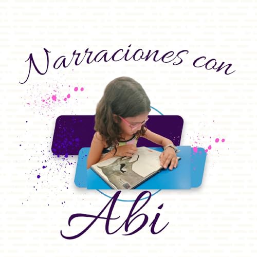 Narraciones con Abi y más...