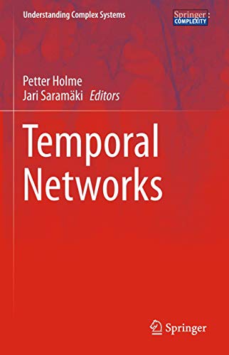 Temporal Networks (Understanding Complex Systems) view 2
