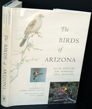 Hardcover The Birds of Arizona by Allan Phillips Joe Marshall Gale Monson(1964-11-01) Book