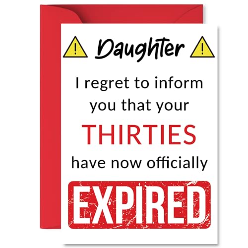 Funny 40th Birthday Cards for Daughter - Your Thirties Have Expired - Happy Birthday Card for Daughter from Mum Dad Parents, A5 Banter Joke Humour Bday Greeting Cards Gift