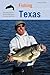 Fishing Texas