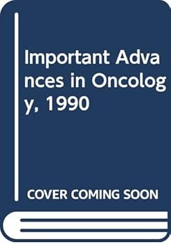 Hardcover Important Advances in Oncology 1990 Book