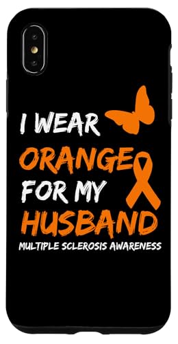 I Wear Orange For My Husband Multiple Sclerosis Ribbon �X�}�z�P�[�X iPhone XS Max �p