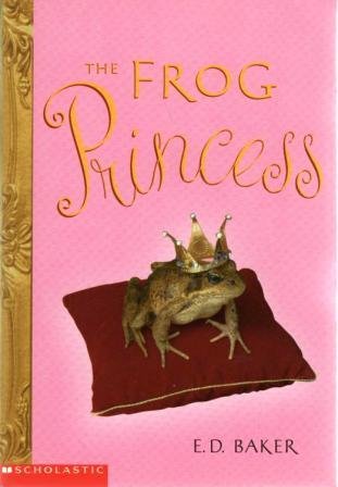 The Frog Princess 0439591015 Book Cover