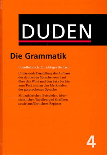 Preisvergleich Produktbild Der Duden in 12 Bänden - Das Standardwerk zur deutschen Sprache: Band 4. Grammatik der deutschen Gegenwartssprache. (Duden - Deutsche Sprache in 12 Bänden)