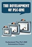 conexion hmi plc siemens  The Development Of PLC-HMI: Understand The PLC-HMI Automation Project