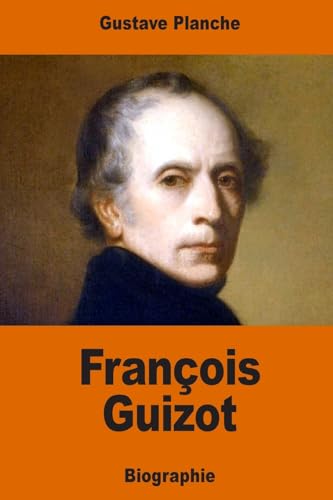 François Guizot (French Edition)
