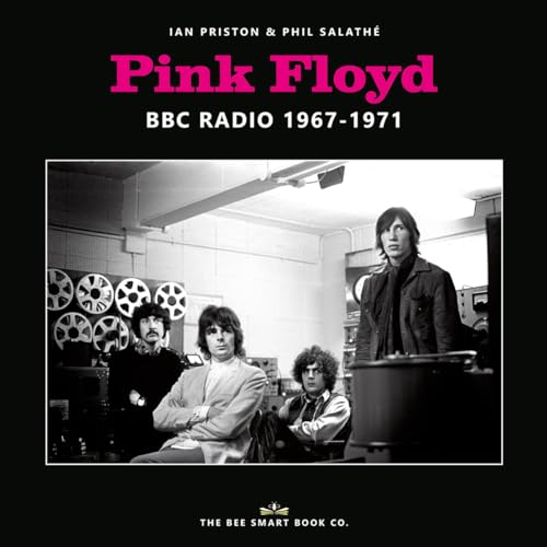 Pink Floyd - BBC Radio 1967-1971 -  Priston, Ian, Paperback