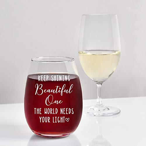Inspirational Gift - Keep Shining Beautiful One The World Needs Your Light - Inspirational Wine Glass, Stemless Wine Glass 15Oz - Birthday,Christmas Or Thanks Gift For Women, Sister, Friend, Besties #TOP1