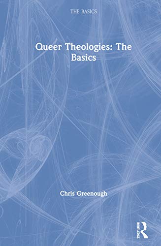 Queer Theologies: The Basics view 2
