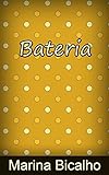  Bateria (Portuguese Edition)