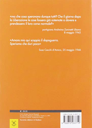 Dopoguerra. gli italiani fra speranze e